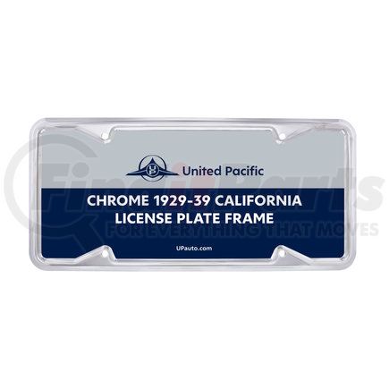 United Pacific 50088 Chrome 1929- 39 California License Plate Frame