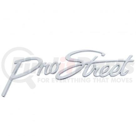 United Pacific S1012 Chrome Die-Cast "Pro Street" Emblem