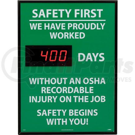 National Marker Company DSB7 Digital Safety Scoreboard Sign - Safety First, We Have Proudly, OSHA