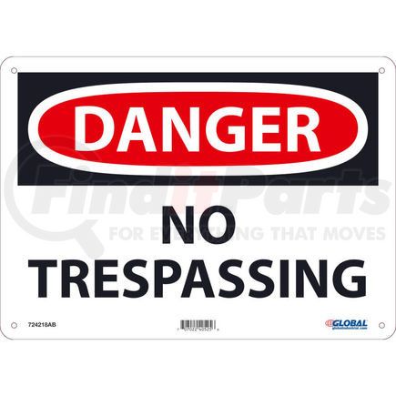 National Marker Company GLOD81AB Global Industrial&#8482; Danger No Trespassing, 10x14, Aluminum