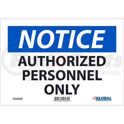 National Marker Company GLON34P Global Industrial&#8482; Notice Authorized Personnel Only, 7x10, Pressure Sensitive Vinyl