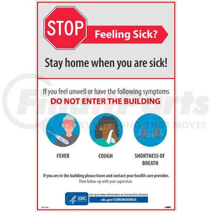 National Marker Company PST142C Stay Home When You Are Sick Poster, 12" X 18", Vinyl