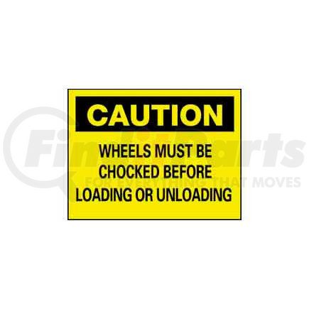 National Marker Company C-70-RB NMC&#8482; C-70-RB Plastic "Chock Your Wheels" Safety Warning Sign 14 x 10 