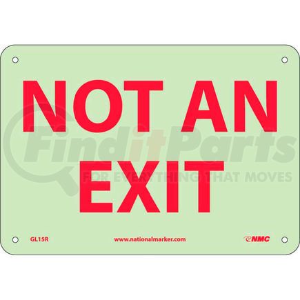 National Marker Company GL15R Glo-Brite Not An Exit Sign - Rigid Plastic