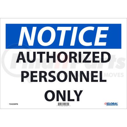 National Marker Company GLON34PB Global Industrial&#8482; Notice Authorized Personnel Only, 10x14, Pressure Sensitive Vinyl