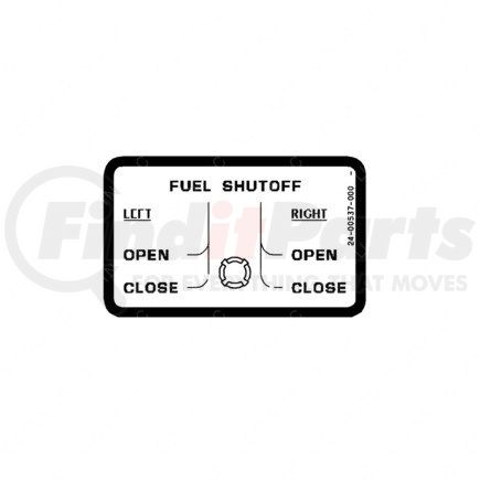 Freightliner 24-00537-000 LABEL-FUEL SHUTOFF CON