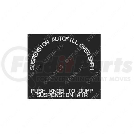 Freightliner 24-01306-001 LABEL,SUSP AUTOFILL OVERIDE at